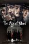 Nonton Film The Age of Blood (2017) Terbaru Nonton Film The Age of Blood (2017) Terbaru