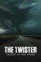 Nonton Film The Twister: Caught in the Storm (2025) Terbaru Nonton Film The Twister: Caught in the Storm (2025) Terbaru