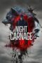 Nonton Film Night Carnage (2025) Terbaru Nonton Film Night Carnage (2025) Terbaru